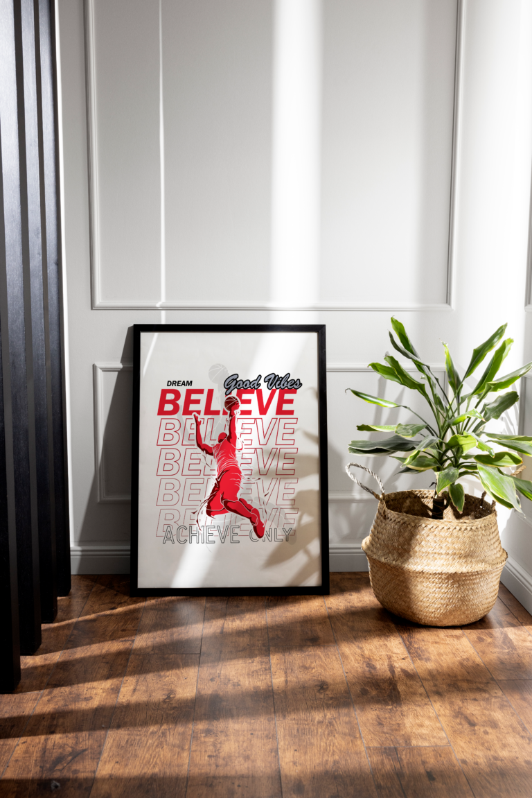 Good Vibes Basketball – Believe – Koszykówka – Motywacyjny Sportowy Plakat